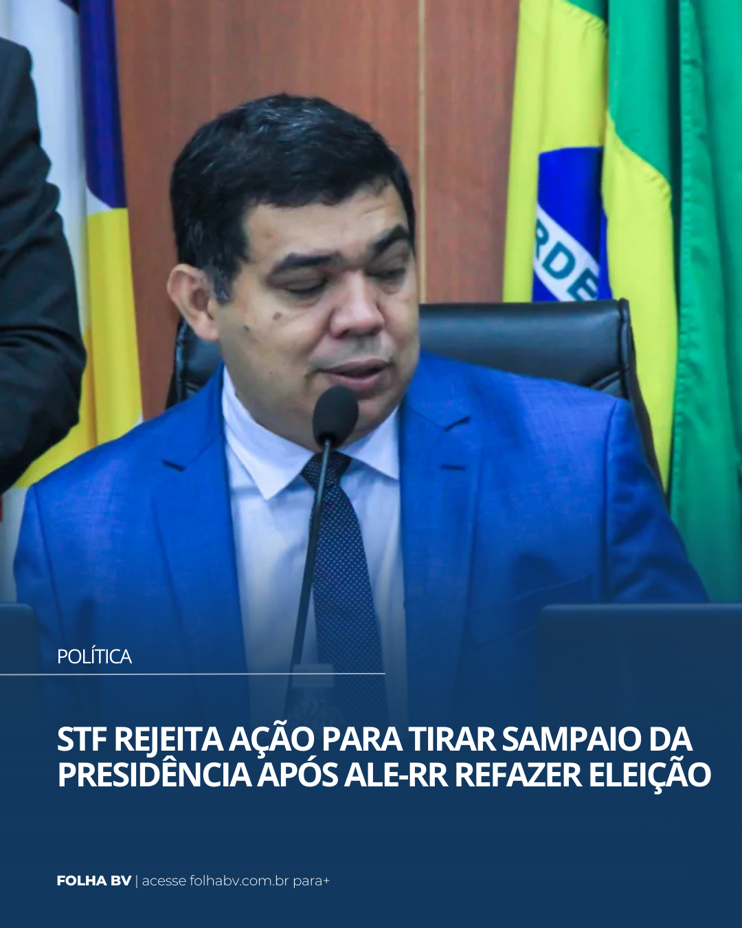 https://www.folhabv.com.br/politica/stf-rejeita-acao-para-tirar-sampaio-da-presidencia-apos-ale-rr-refazer-eleicao/