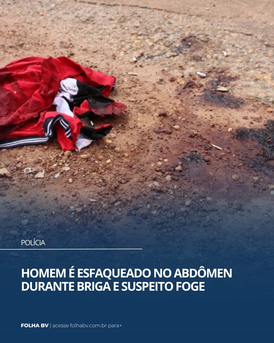 https://www.folhabv.com.br/policia/homem-e-esfaqueado-no-abdomen-durante-briga-e-suspeito-foge/