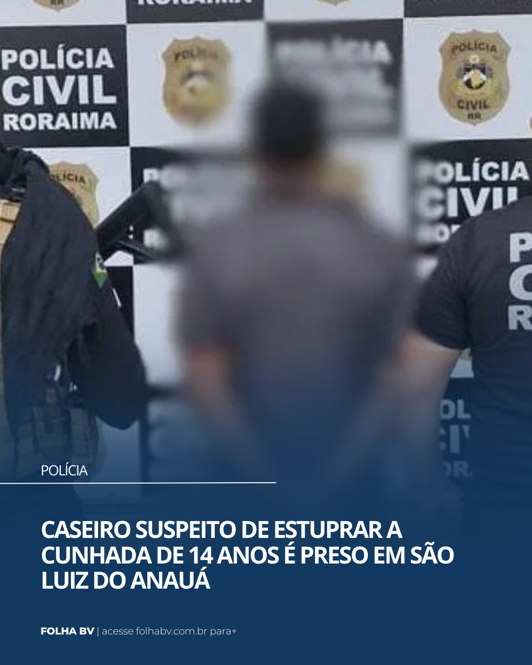 https://www.folhabv.com.br/policia/caseiro-suspeito-de-estuprar-a-cunhada-de-14-anos-e-preso-em-sao-luiz-do-anaua/