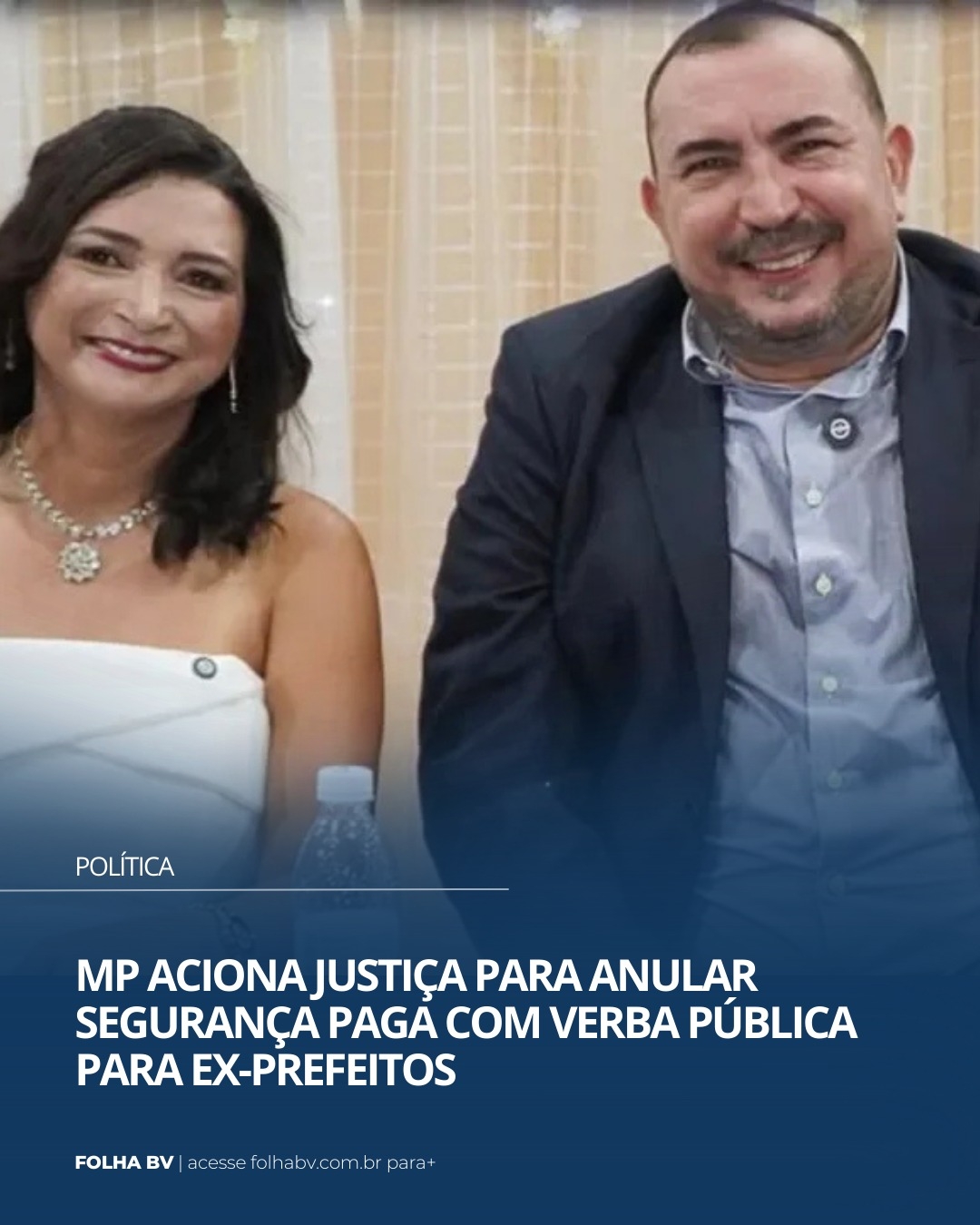 https://www.folhabv.com.br/politica/mp-aciona-justica-para-anular-seguranca-paga-com-verba-publica-para-ex-prefeitos/