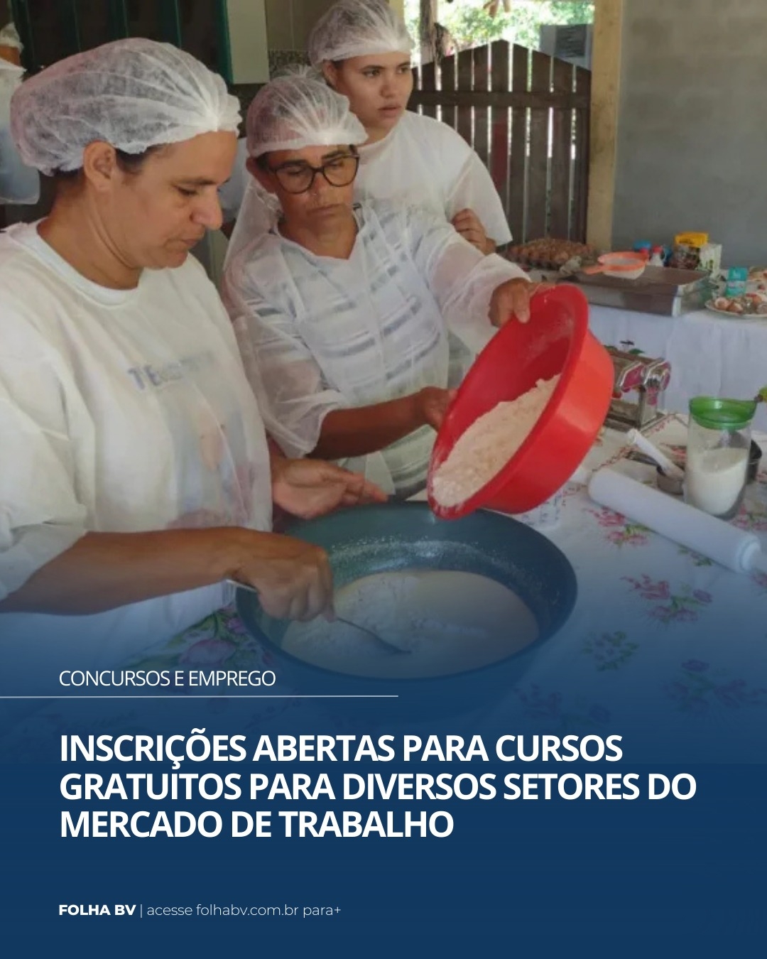 https://www.folhabv.com.br/concursos-e-emprego/inscricoes-abertas-para-cursos-gratuitos-para-diversos-setores-do-mercado-de-trabalho/