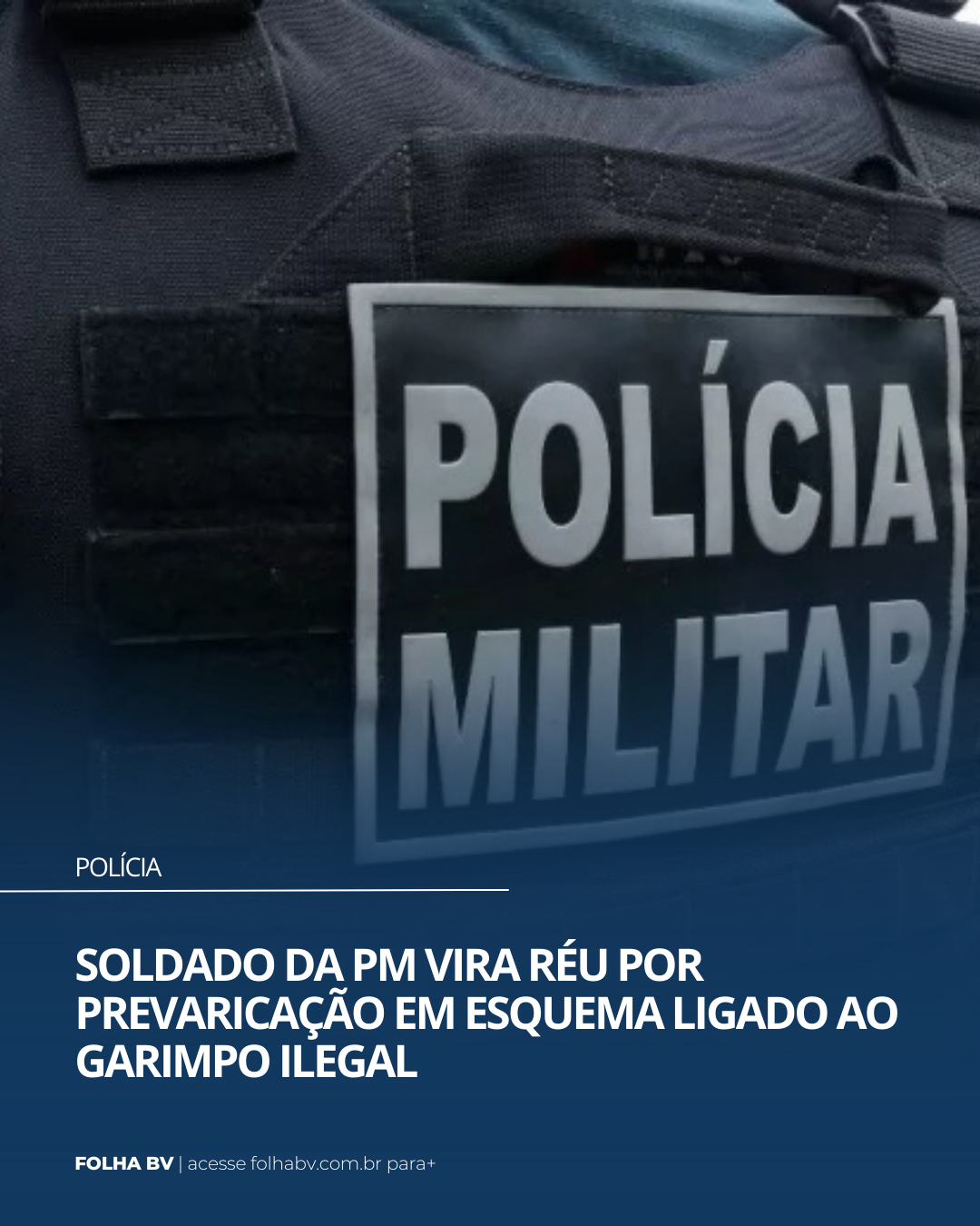 https://www.folhabv.com.br/policia/soldado-da-pm-vira-reu-por-prevaricacao-em-esquema-ligado-ao-garimpo-ilegal/
