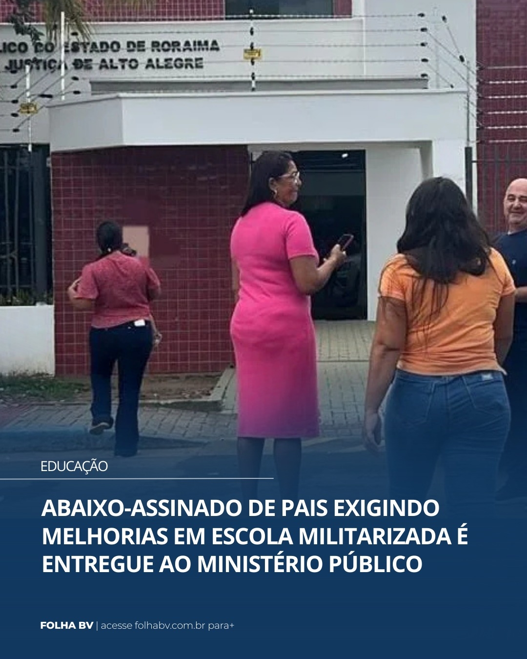 https://www.folhabv.com.br/educacao/abaixo-assinado-de-pais-exigindo-melhorias-em-escola-militarizada-e-entregue-ao-ministerio-publico/