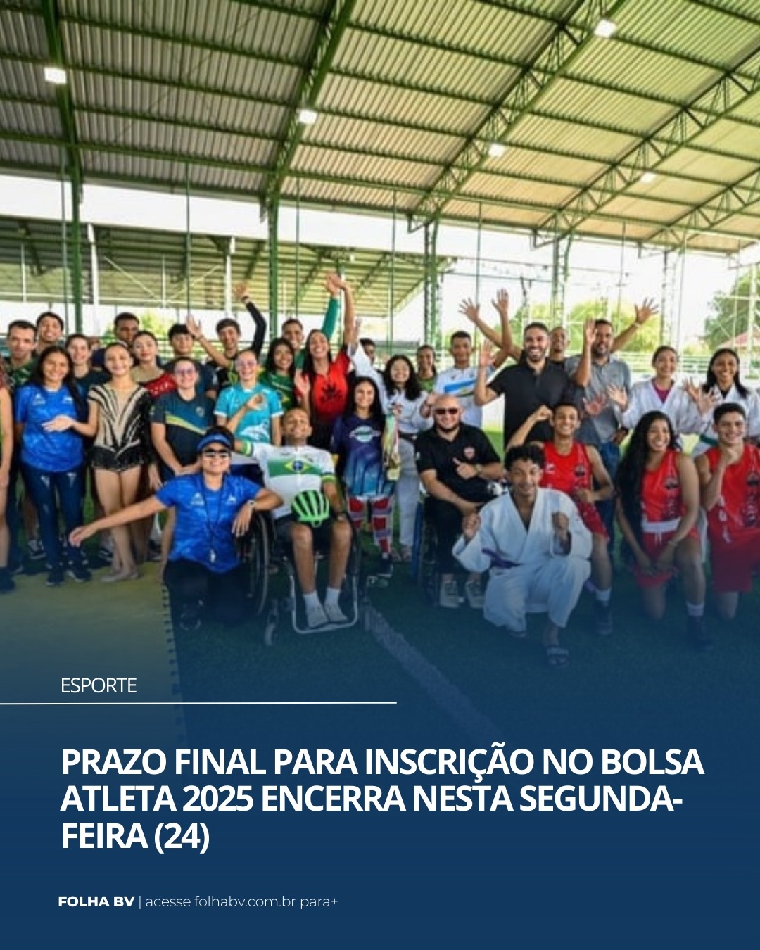 https://www.folhabv.com.br/esporte/prazo-final-para-inscricao-no-bolsa-atleta-2025-encerra-nesta-segunda-feira-24/