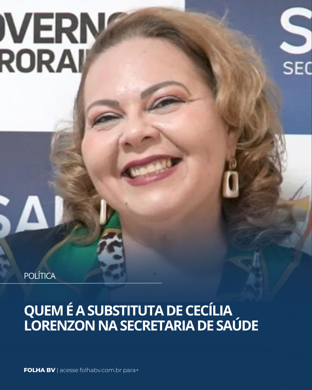 https://www.folhabv.com.br/politica/quem-e-a-substituta-de-cecilia-lorenzon-na-secretaria-de-saude/