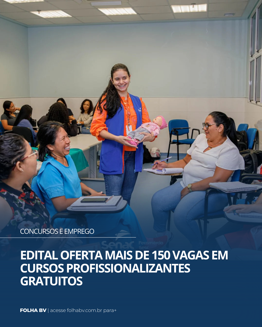 https://www.folhabv.com.br/concursos-e-emprego/edital-oferta-mais-de-150-vagas-em-cursos-profissionalizantes-gratuitos/