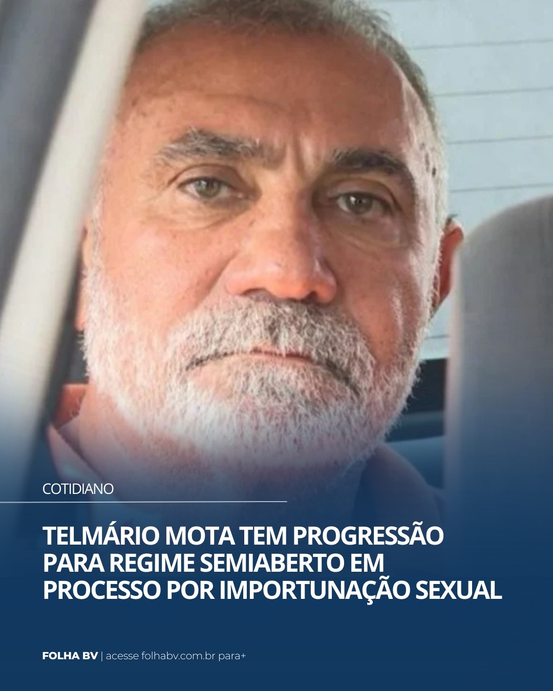 https://www.folhabv.com.br/cotidiano/telmario-mota-tem-progressao-de-regime-em-processo-por-importunacao-sexual/