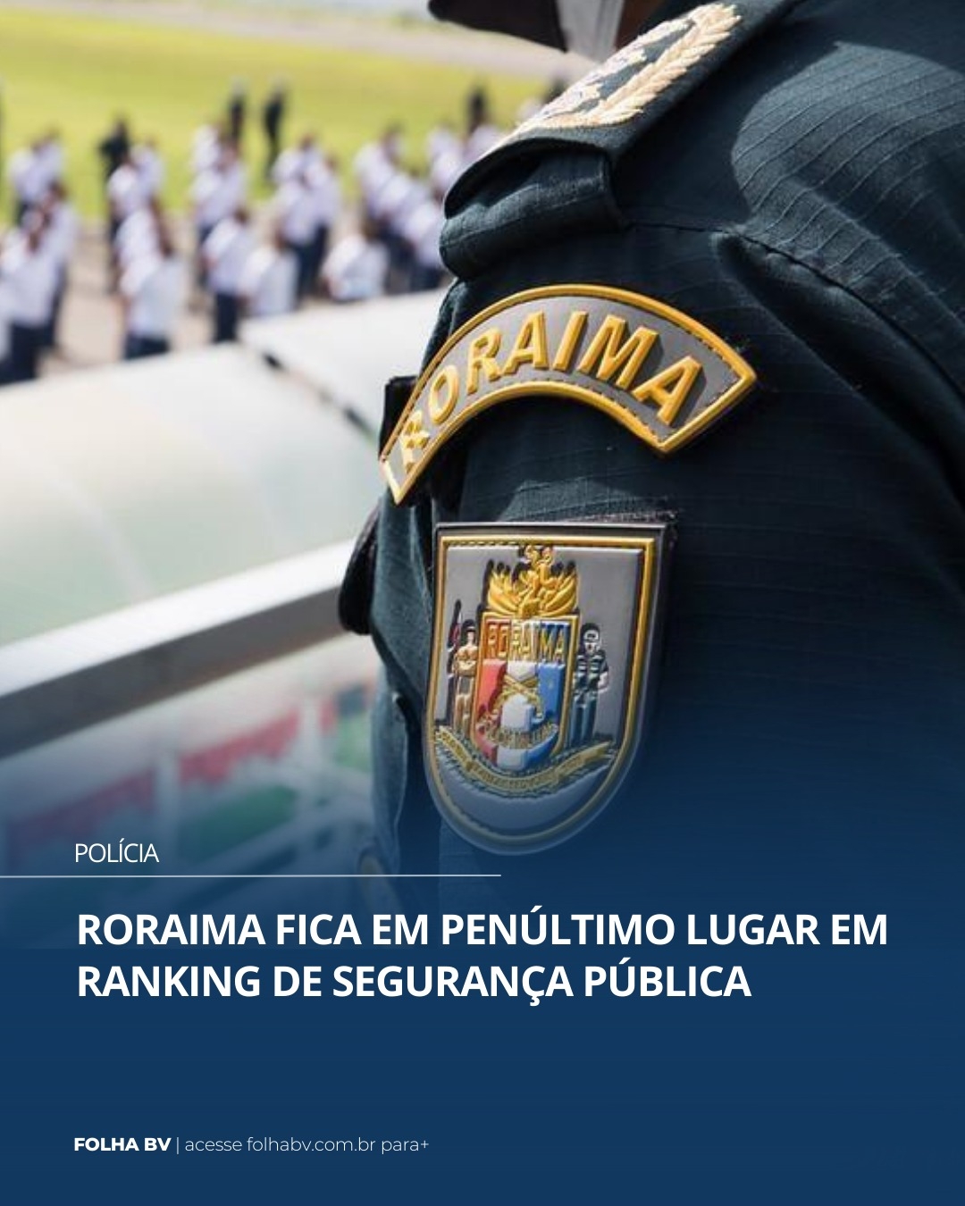 https://www.folhabv.com.br/policia/roraima-fica-em-penultimo-lugar-em-ranking-de-seguranca-publica/