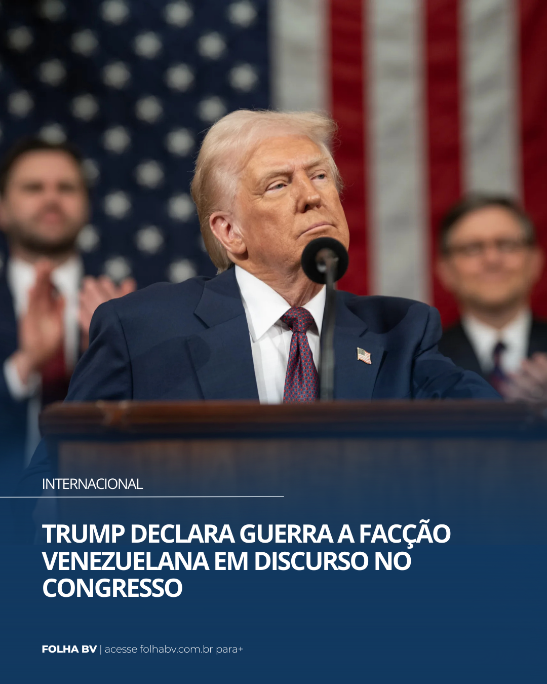https://www.folhabv.com.br/internacional/trump-declara-guerra-a-faccao-venezuelana-em-discurso-no-congresso/