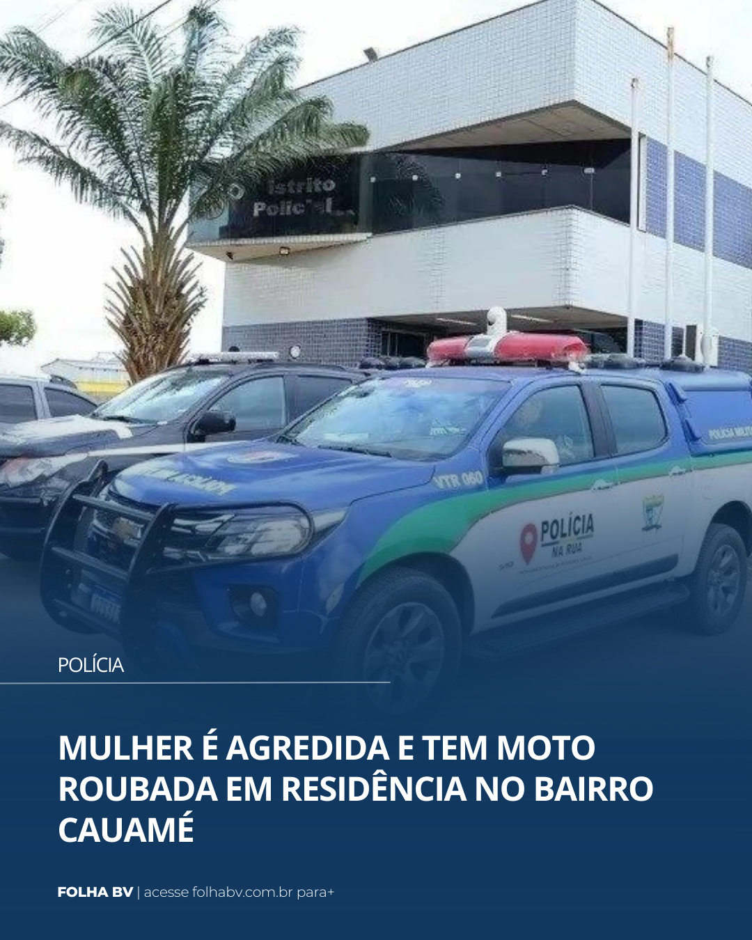 https://www.folhabv.com.br/policia/mulher-e-agredida-e-tem-moto-roubada-em-residencia-no-bairro-cauame/