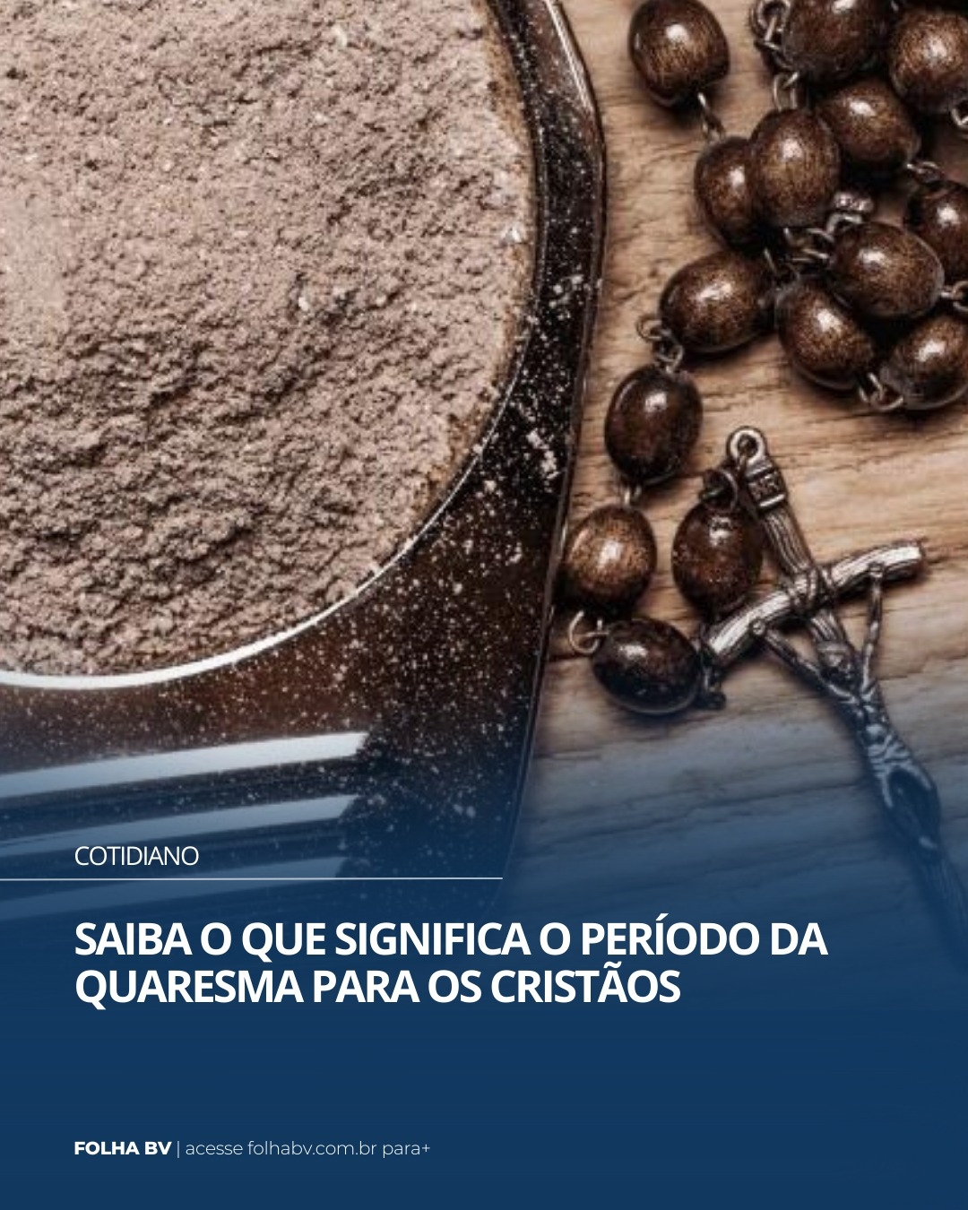 https://www.folhabv.com.br/cotidiano/saiba-o-que-significa-o-periodo-da-quaresma-para-os-cristaos/
