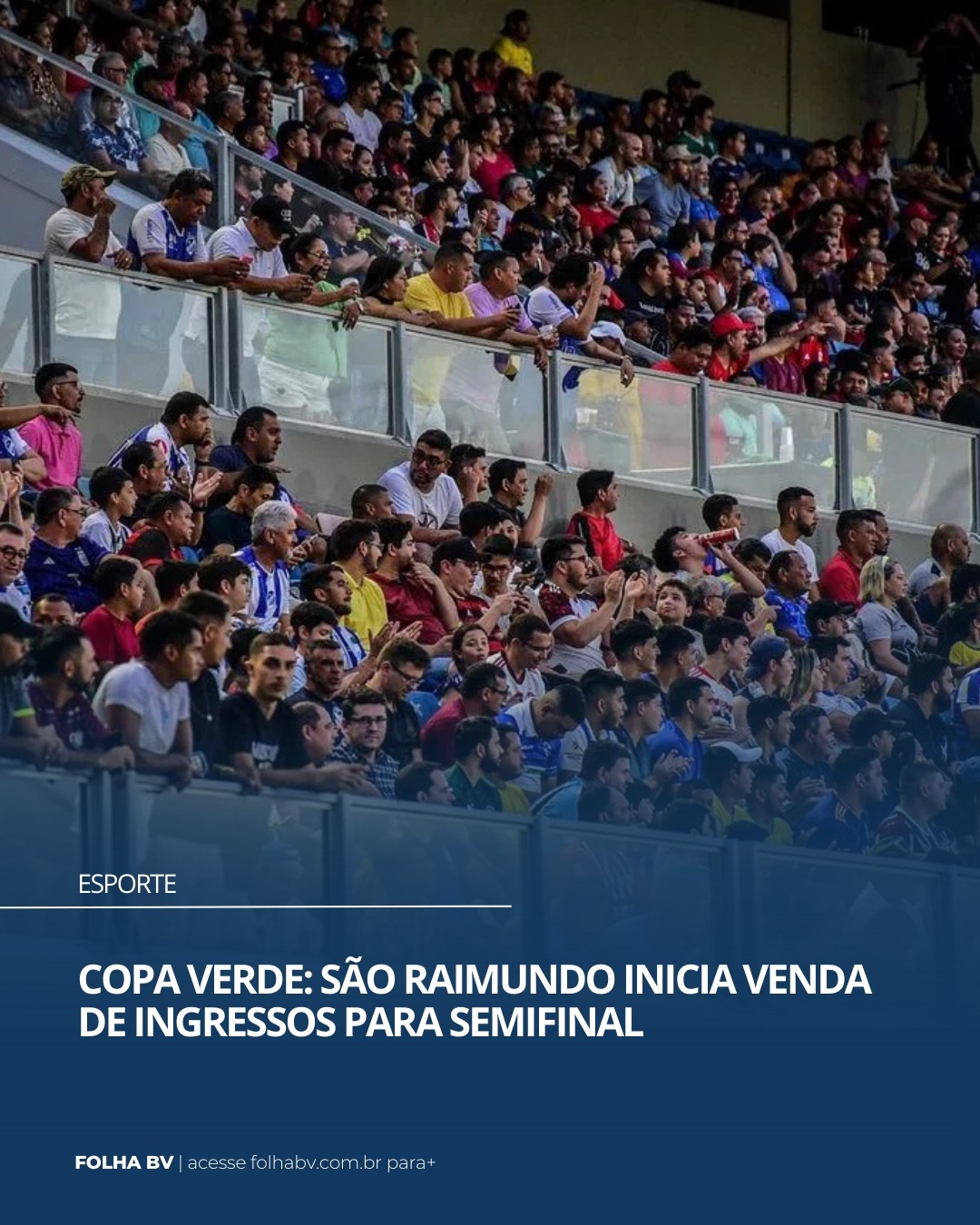 https://www.folhabv.com.br/esporte/copa-verde-sao-raimundo-inicia-venda-de-ingressos-para-semifinal/