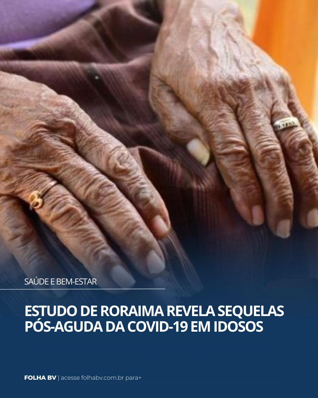 https://www.folhabv.com.br/saude-e-bem-estar/estudo-de-roraima-revela-sequelas-pos-aguda-da-covid-19-em-idosos/