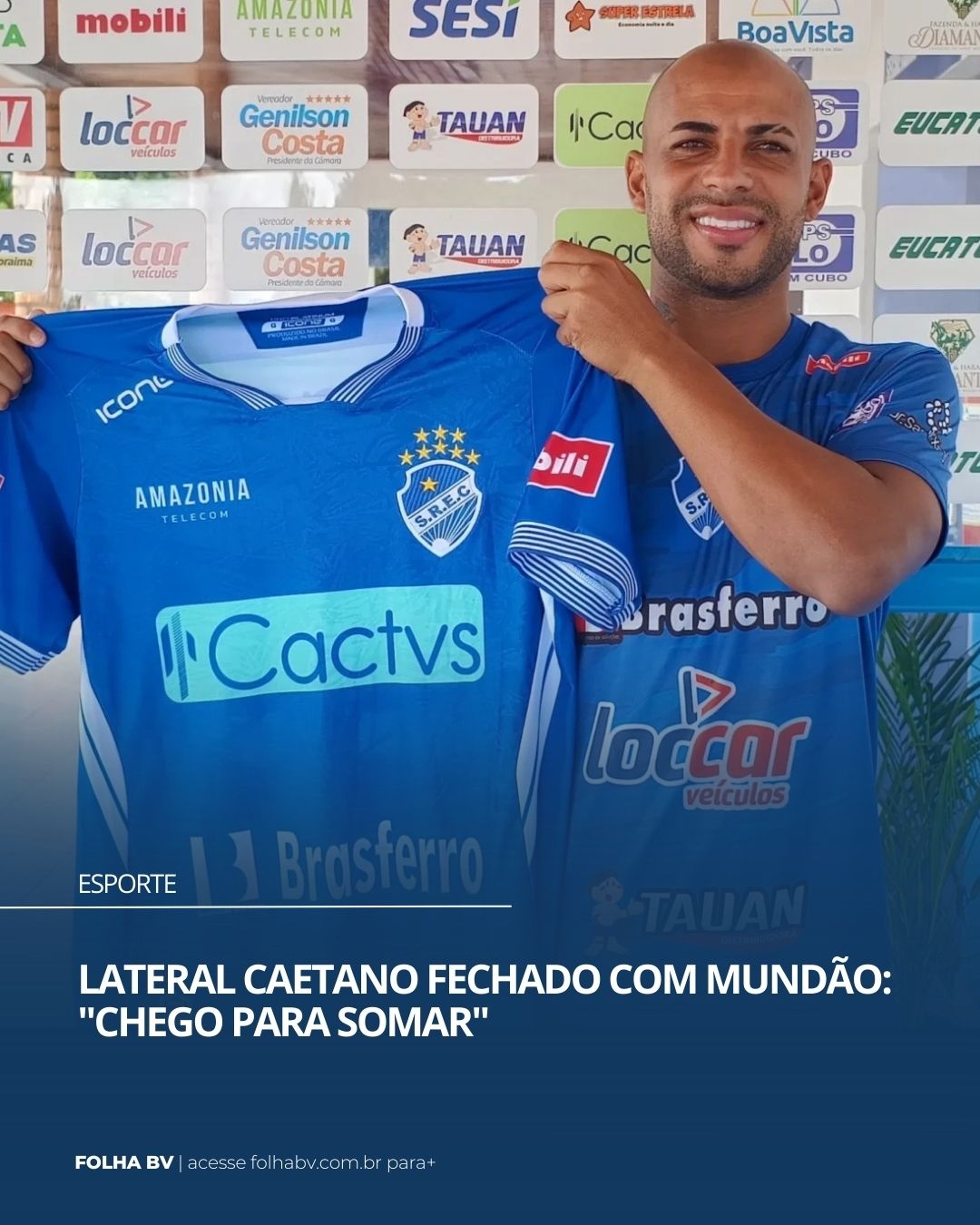 https://www.folhabv.com.br/esporte/lateral-caetano-fechado-com-mundao-chego-para-somar/