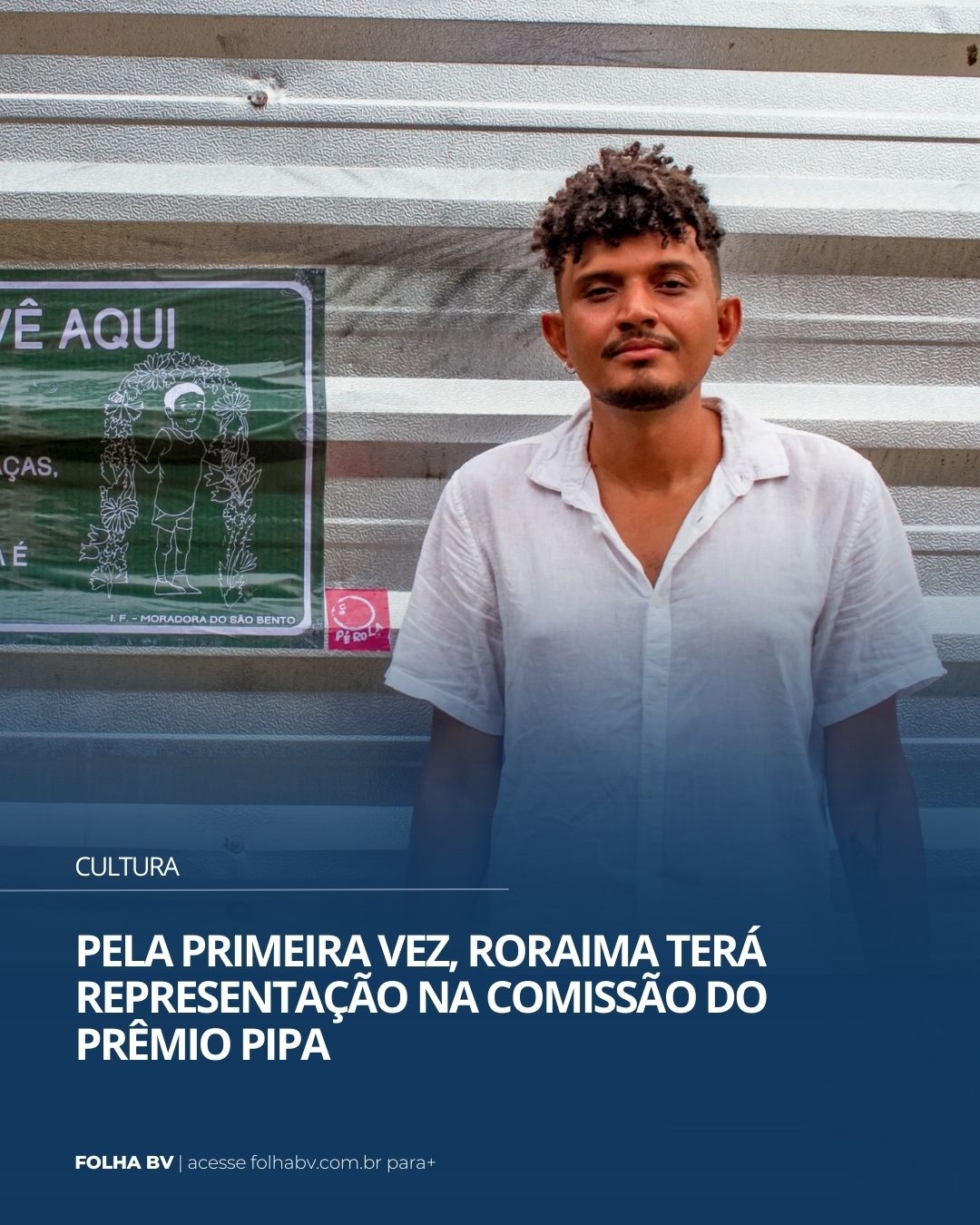 https://www.folhabv.com.br/cotidiano/pela-primeira-vez-roraima-tera-representacao-na-comissao-do-premio-pipa/
