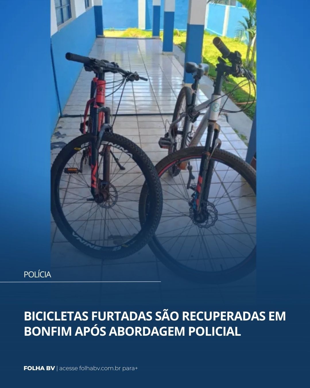 https://www.folhabv.com.br/policia/bicicletas-furtadas-sao-recuperadas-em-bonfim-apos-abordagem-policial/