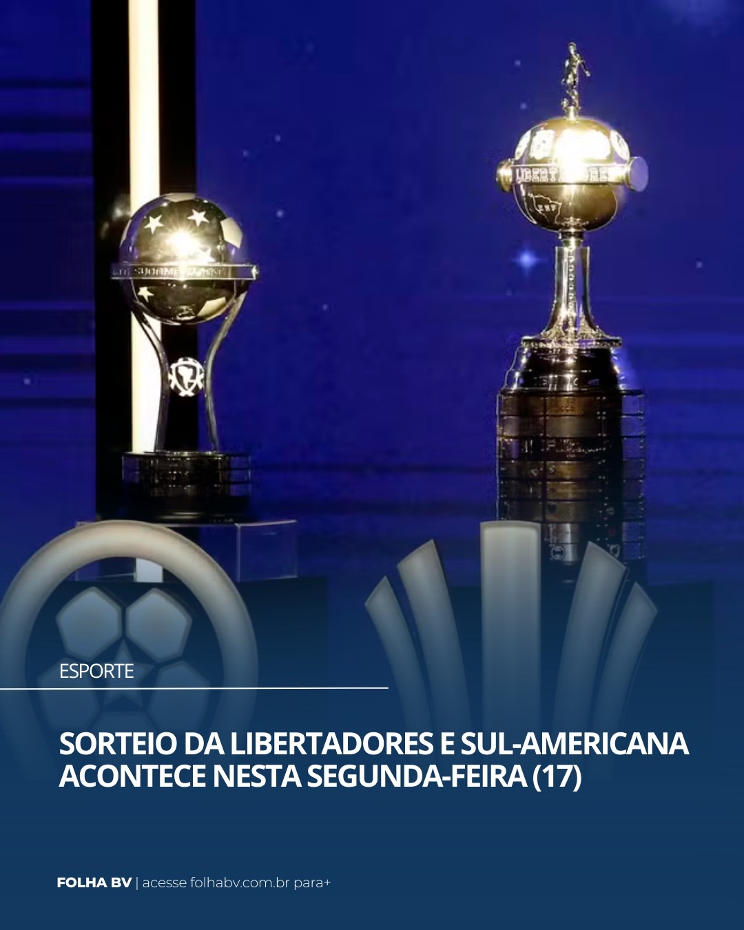 https://www.folhabv.com.br/esporte/sorteio-da-libertadores-e-sul-americana-acontece-nesta-segunda-feira-17/