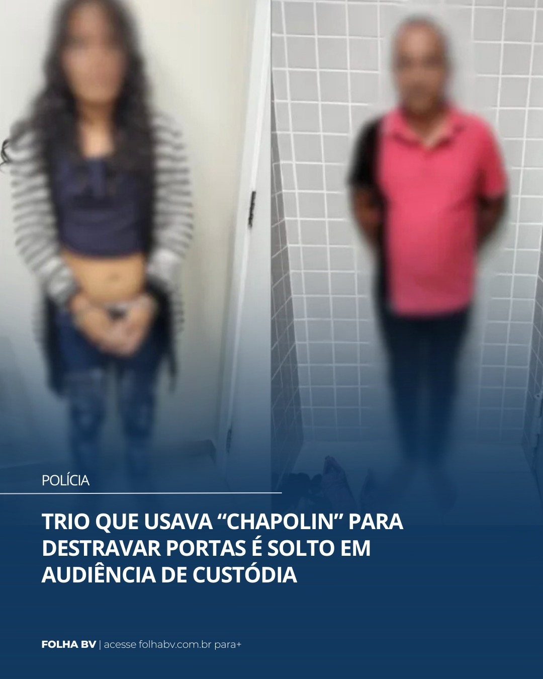 https://www.folhabv.com.br/policia/trio-que-usava-chapolin-para-destravar-portas-e-solto-em-audiencia-de-custodia/