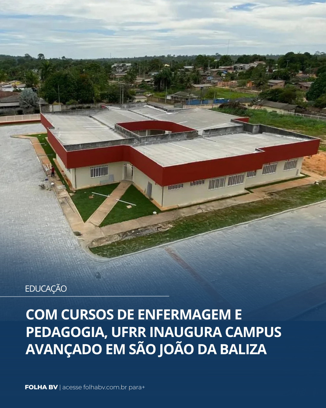 https://www.folhabv.com.br/educacao/com-cursos-de-enfermagem-e-pedagogia-ufrr-inaugura-campus-avancado-em-sao-joao-da-baliza/