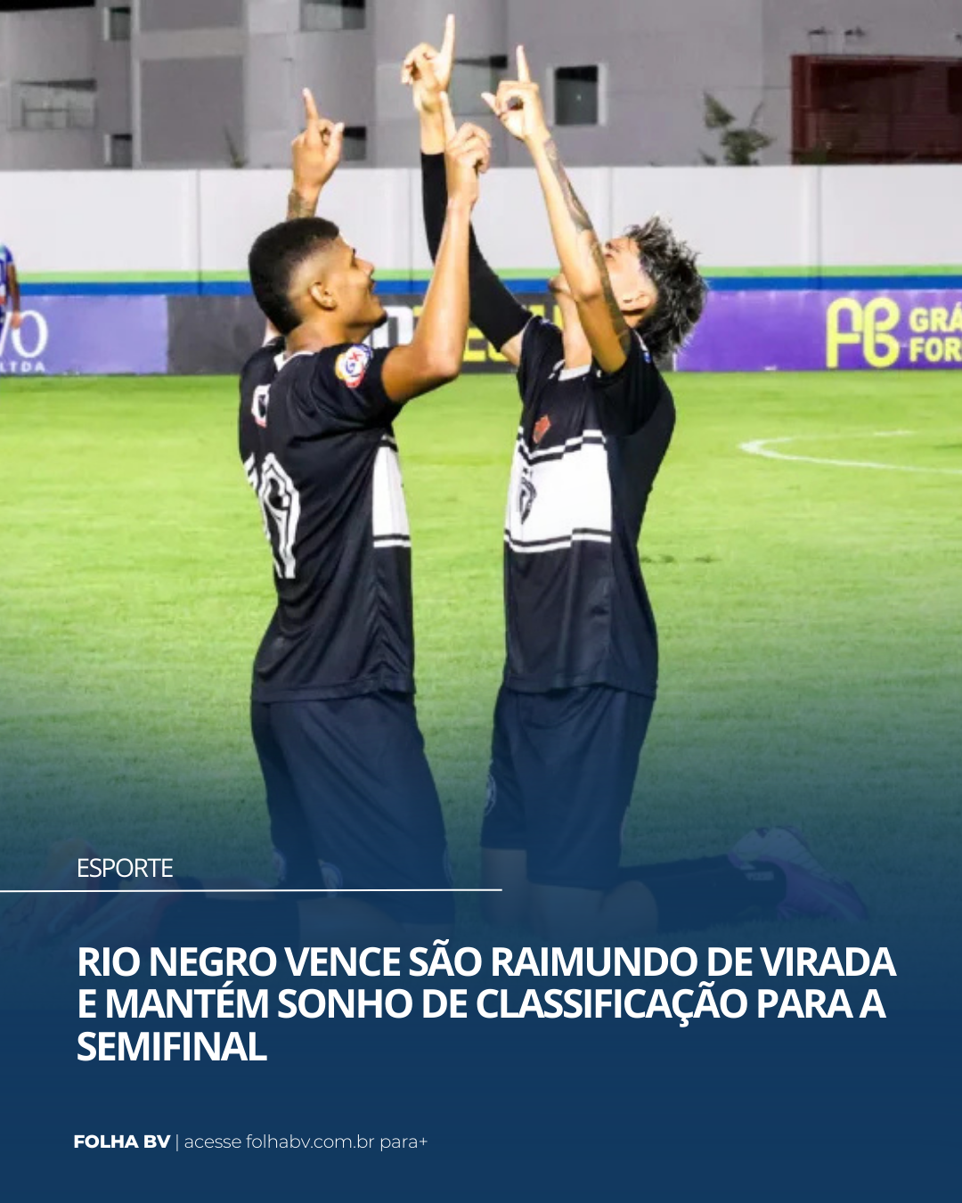 https://www.folhabv.com.br/esporte/rio-negro-vence-sao-raimundo-de-virada-e-mantem-sonho-de-classificacao-para-a-semifinal-do-roraimense/
