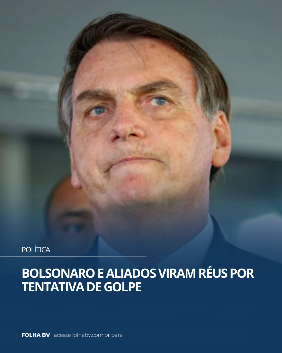 https://www.folhabv.com.br/politica/bolsonaro-e-aliados-viram-reus-por-tentativa-de-golpe/