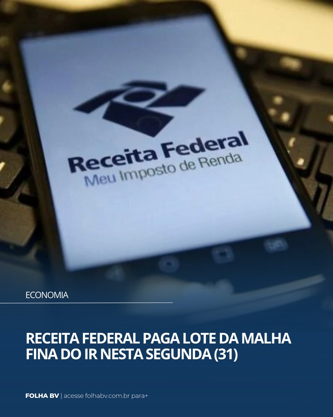 https://www.folhabv.com.br/economia/receita-federal-paga-lote-da-malha-fina-do-ir-nesta-segunda-31/