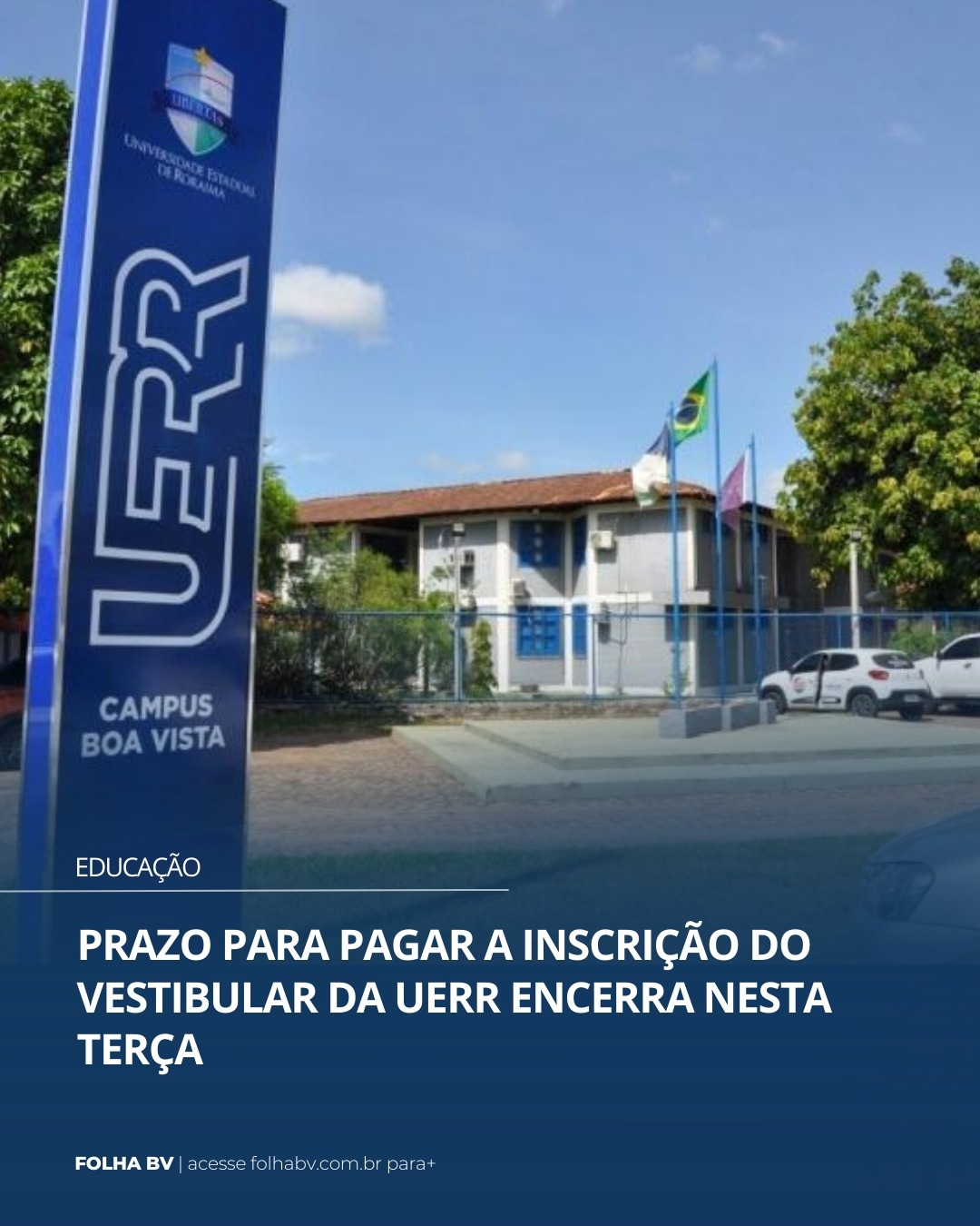 https://www.folhabv.com.br/educacao/prazo-para-pagar-a-inscricao-do-vestibular-da-uerr-encerra-nesta-terca/