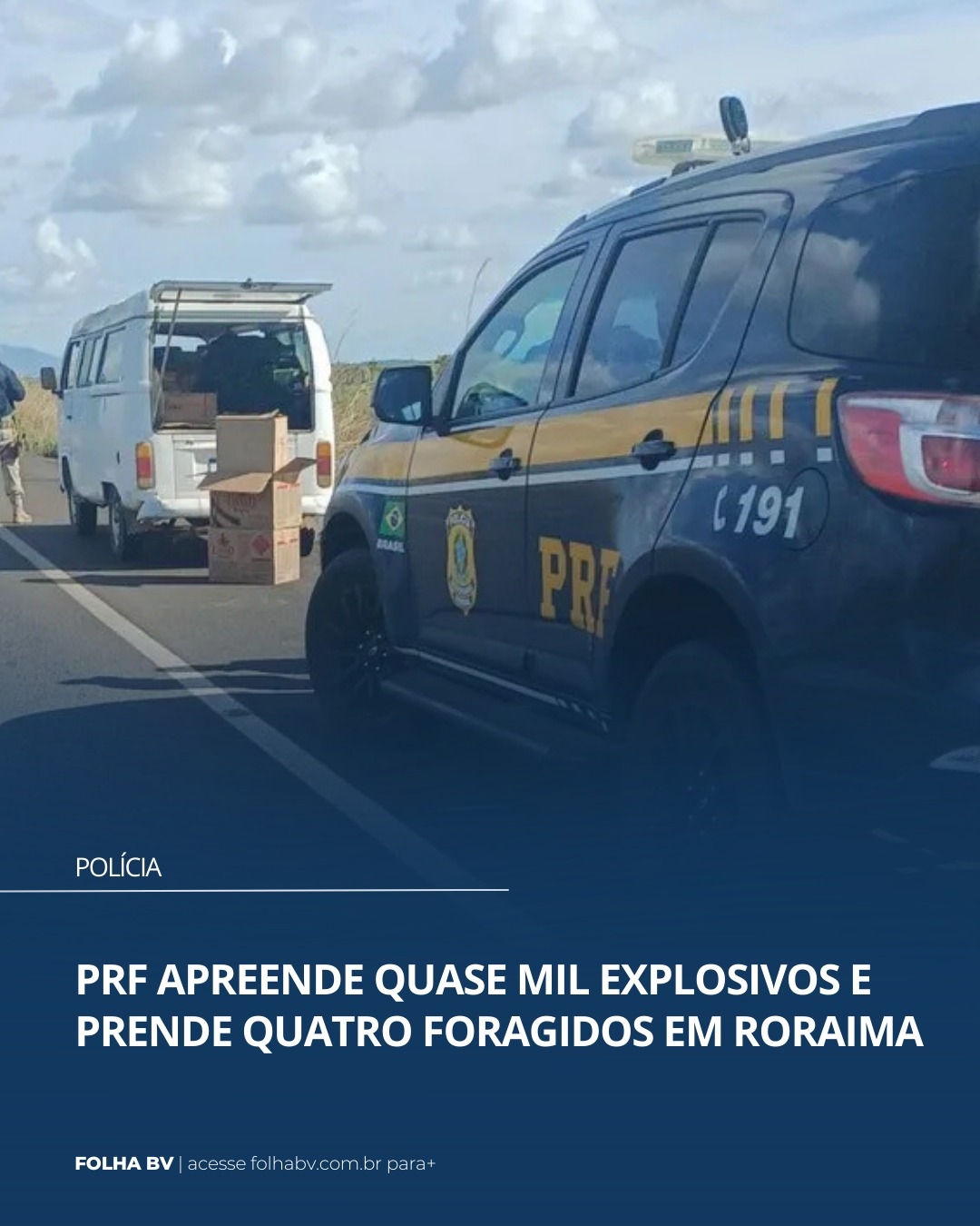 https://www.folhabv.com.br/policia/prf-apreende-quase-mil-explosivos-e-prende-quatro-foragidos-em-roraima/