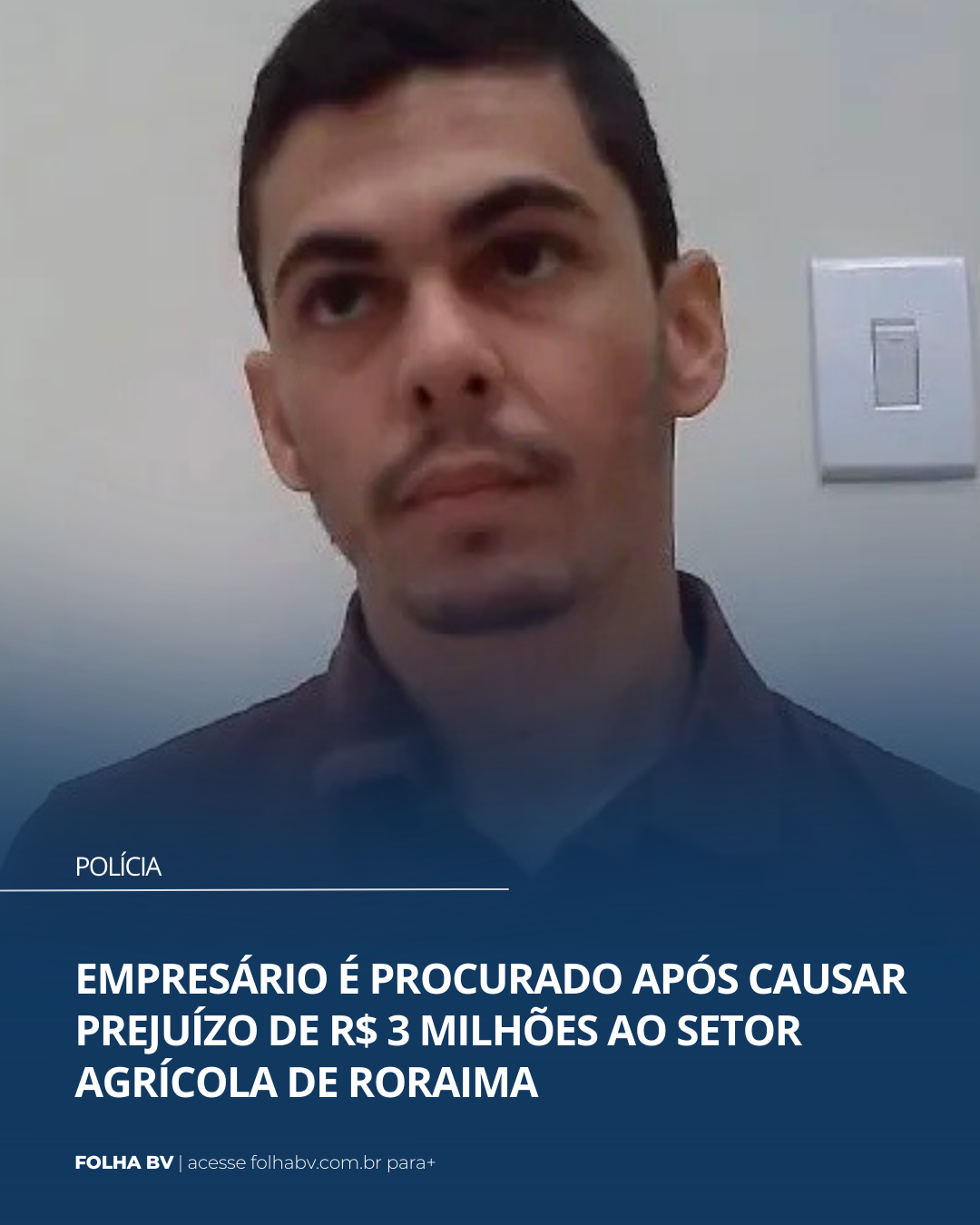 https://www.folhabv.com.br/policia/empresario-foge-apos-fraude-de-r-3-mi-no-agronegocio-de-rr/