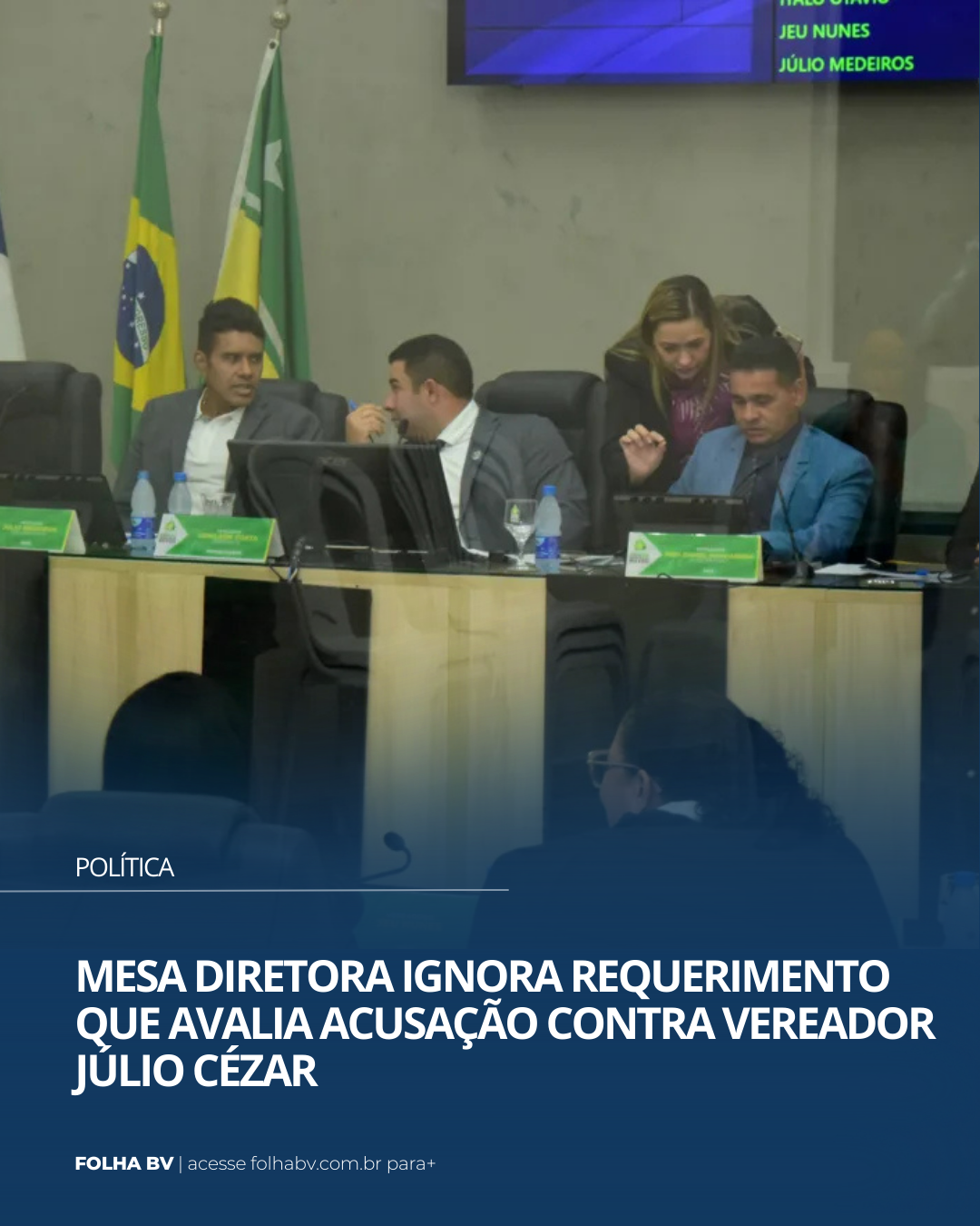 https://www.folhabv.com.br/politica/mesa-diretora-ignora-requerimento-contra-vereador-julio-medeiros/