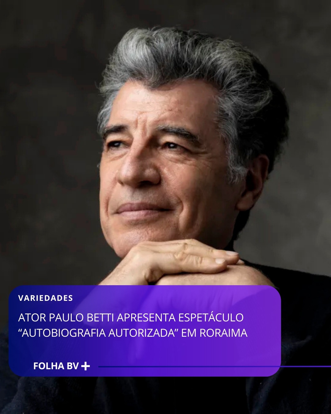 https://www.folhabv.com.br/variedades/ator-paulo-betti-apresenta-espetaculo-autobiografia-autorizada-em-roraima/