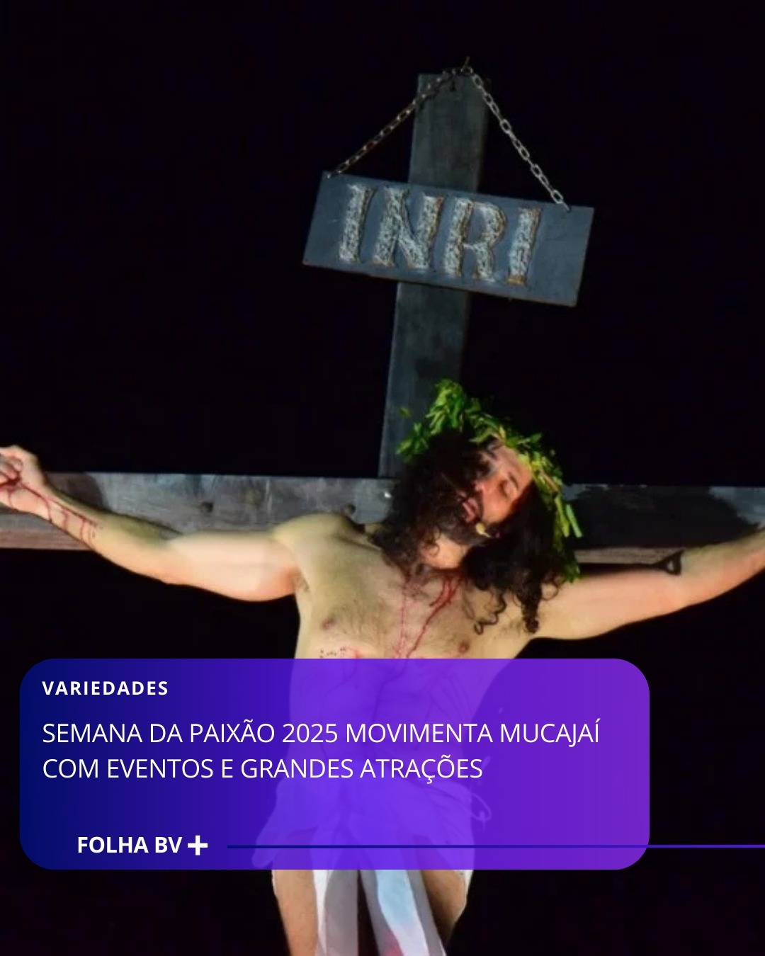 https://www.folhabv.com.br/variedades/semana-da-paixao-2025-movimenta-mucajai-com-eventos-e-grandes-atracoes/