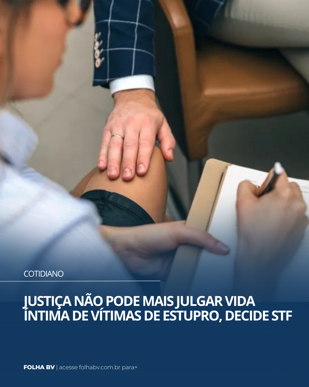 https://www.folhabv.com.br/cotidiano/vitima-de-crime-sexual-nao-podera-mais-ser-desqualificada/