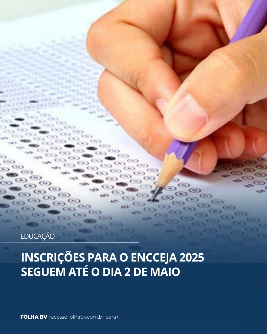 https://www.folhabv.com.br/educacao/inscricoes-para-o-encceja-2025-seguem-ate-o-dia-2-de-maio/