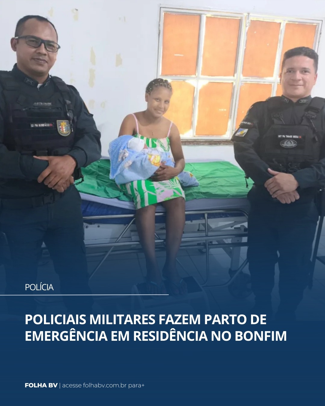 https://www.folhabv.com.br/policia/policiais-militares-fazem-parto-de-emergencia-em-residencia-no-bonfim/