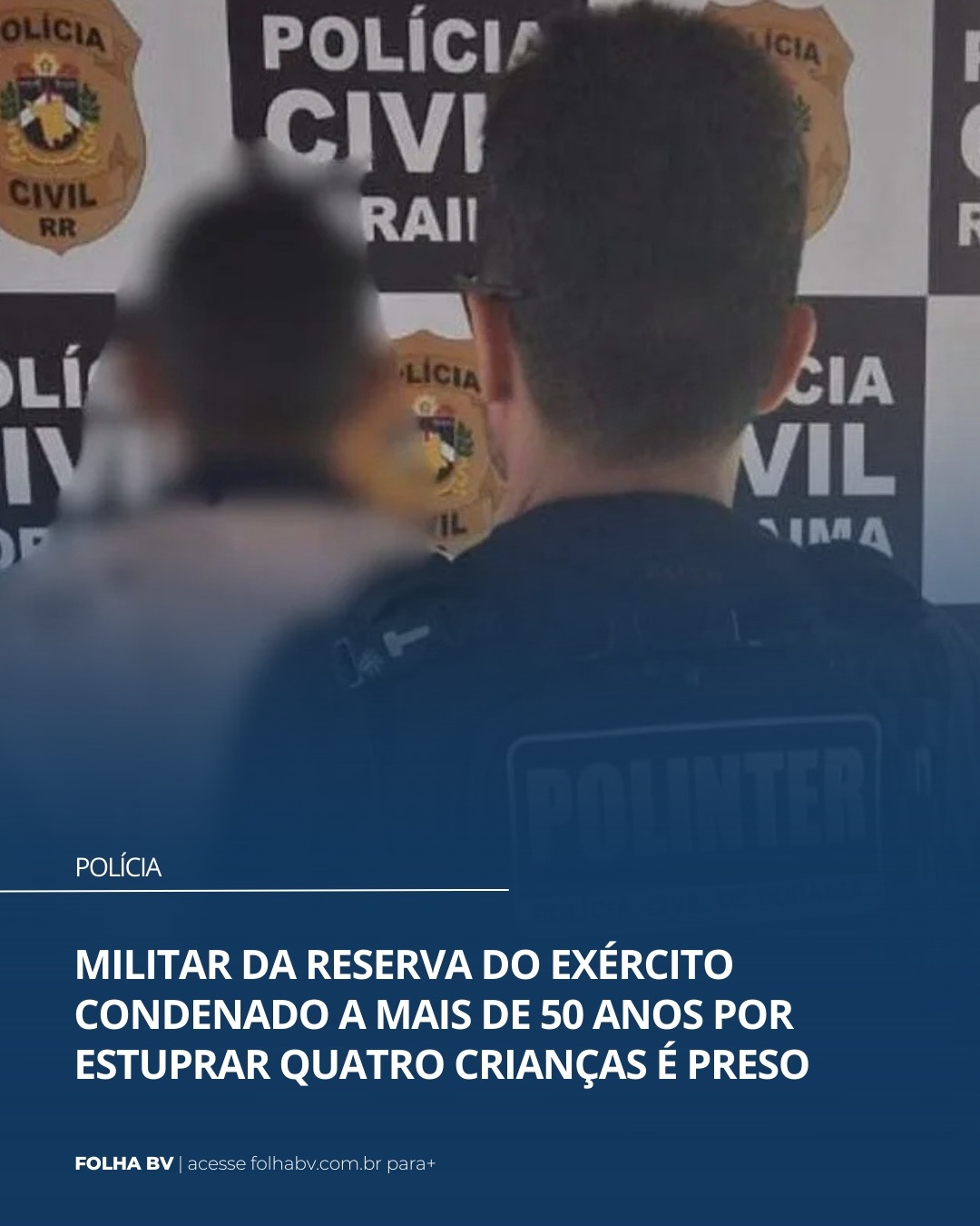 https://www.folhabv.com.br/policia/militar-da-reserva-do-exercito-condenado-a-mais-de-50-anos-por-estuprar-quatro-criancas-e-preso/
