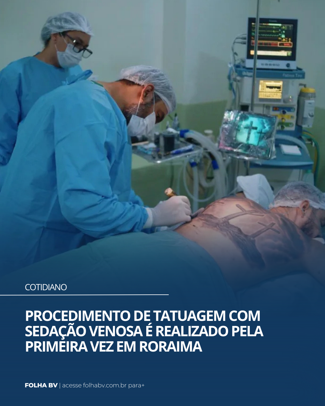 https://www.folhabv.com.br/cotidiano/procedimento-de-tatuagem-com-sedacao-venosa-e-realizado-pela-primeira-vez-em-roraima/