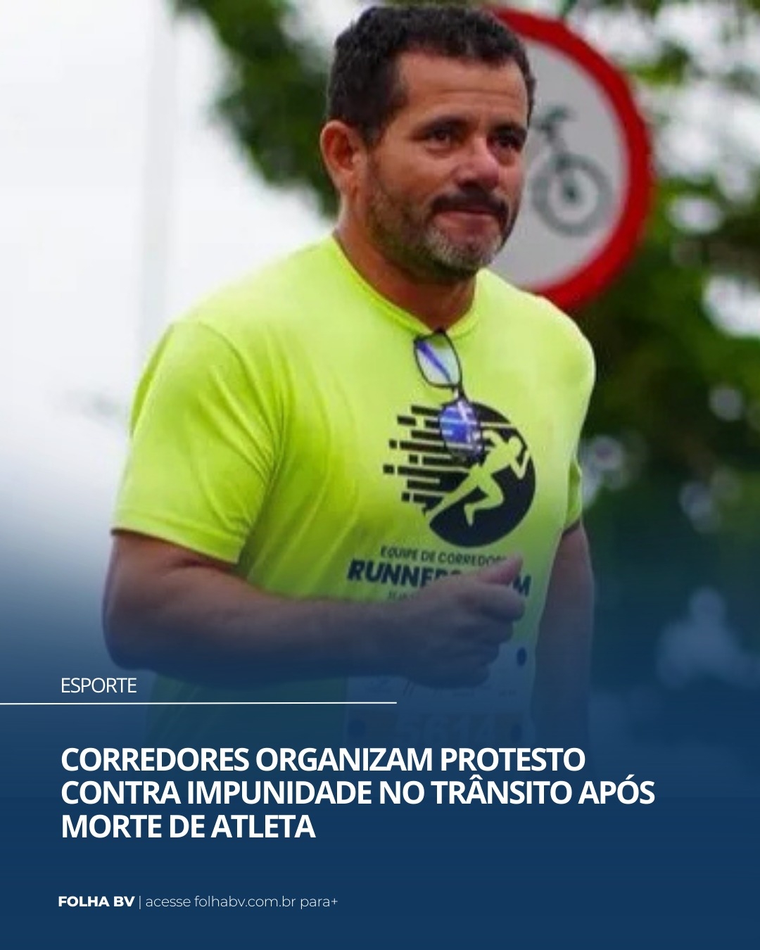 https://www.folhabv.com.br/esporte/corredores-organizam-protesto-contra-impunidade-no-transito-apos-morte-de-atleta/