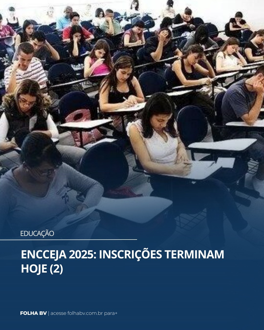 https://www.folhabv.com.br/educacao/encceja-2025-inscricoes-terminam-hoje-2/
