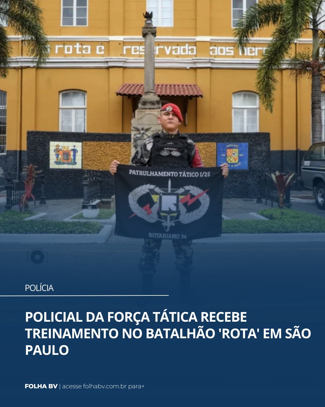 https://www.folhabv.com.br/policia/policial-da-forca-tatica-recebe-treinamento-no-batalhao-rota-em-sao-paulo/