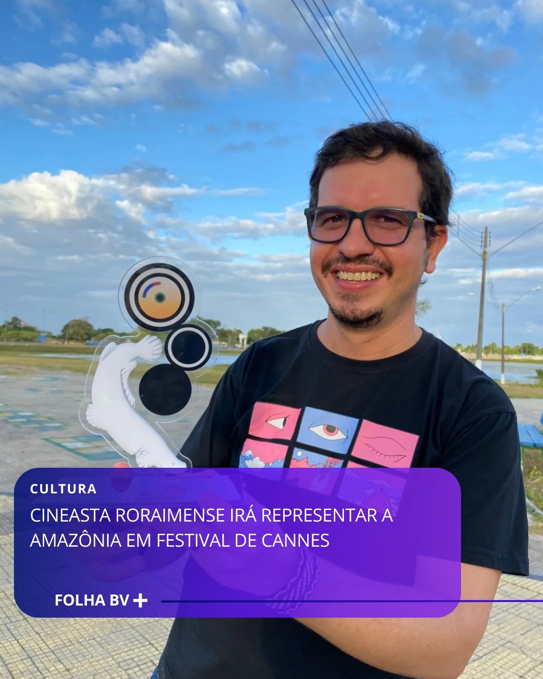 https://www.folhabv.com.br/variedades/cultura/cineasta-roraimense-ira-representar-a-amazonia-em-festival-de-cannes/
