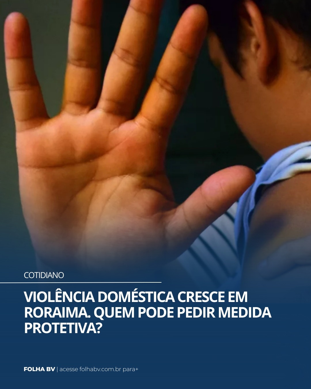 https://www.folhabv.com.br/cotidiano/violencia-domestica-cresce-em-roraima-quem-pode-pedir-medida-protetiva/