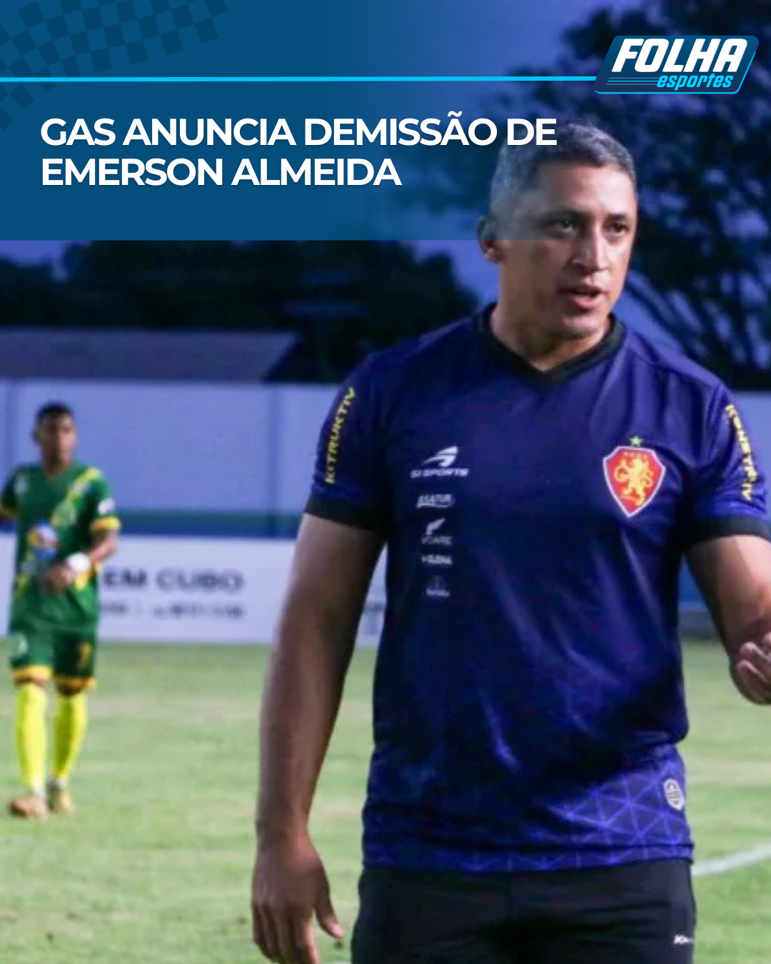 https://www.folhabv.com.br/esporte/gas-anuncia-demissao-de-emerson-almeida/
