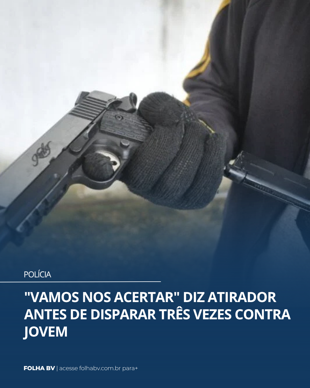 https://www.folhabv.com.br/policia/vamos-nos-acertar-diz-atirador-antes-de-disparar-tres-vezes-contra-jovem/