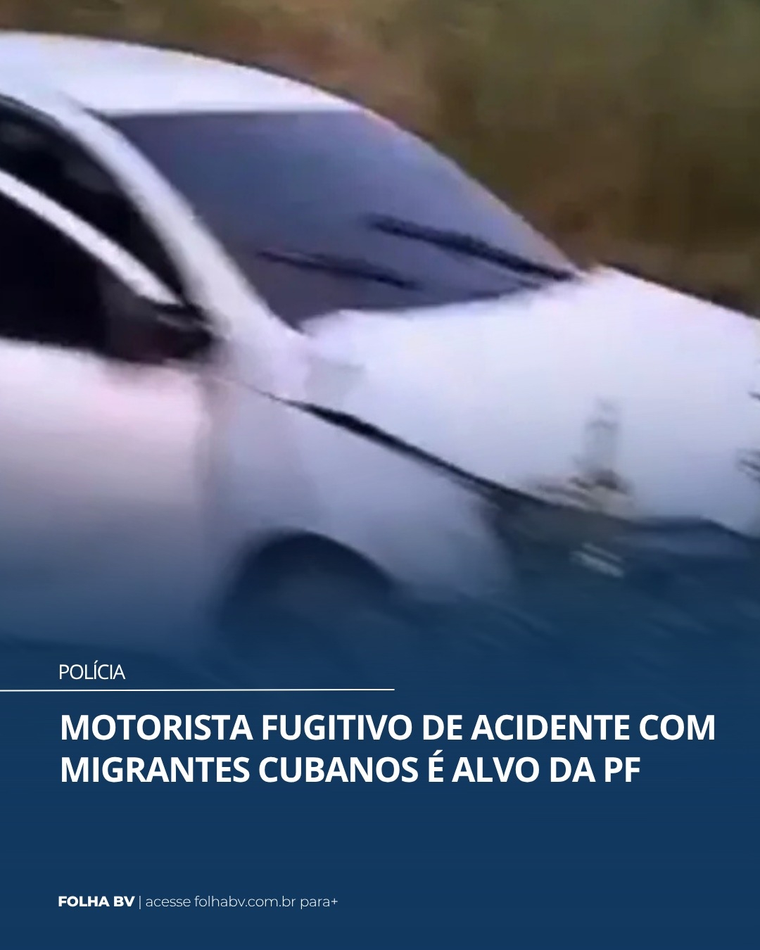 https://www.folhabv.com.br/policia/motorista-fugitivo-de-acidente-com-migrantes-cubanos-e-alvo-da-pf/