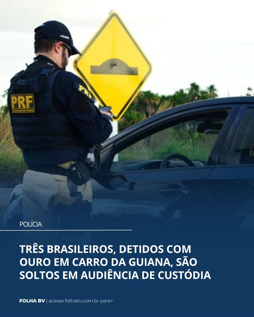 https://www.folhabv.com.br/policia/tres-brasileiros-presos-com-ouro-em-carro-da-guiana-sao-soltos-em-audiencia-de-custodia/