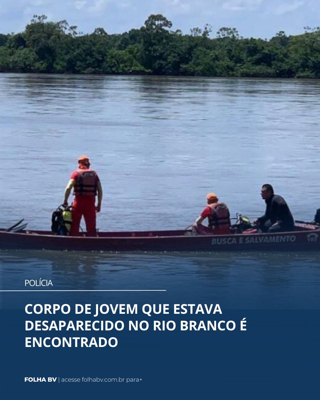 https://www.folhabv.com.br/policia/corpo-de-jovem-que-estava-desaparecido-no-rio-branco-e-encontrado/