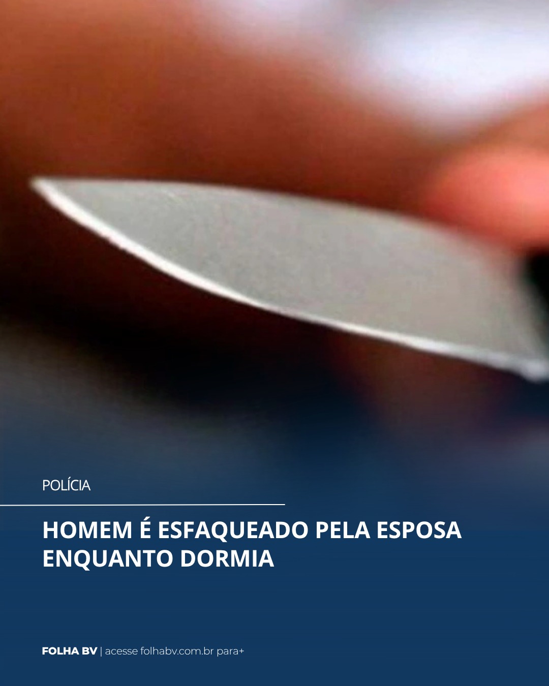 https://www.folhabv.com.br/policia/homem-e-esfaqueado-pela-esposa-enquanto-dormia/