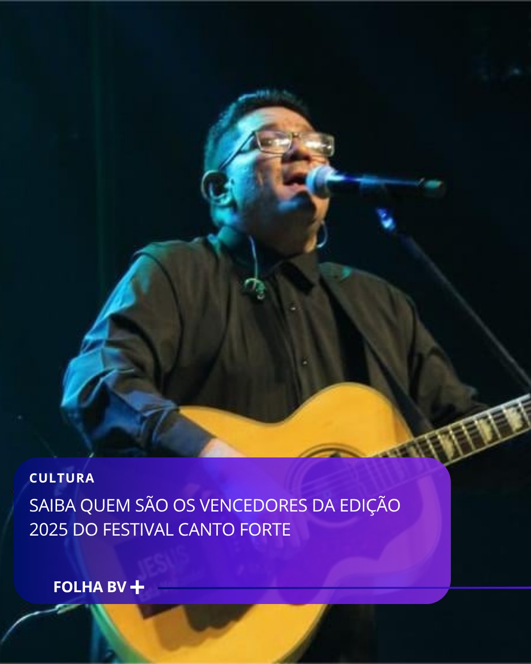 https://www.folhabv.com.br/variedades/cultura/saiba-quem-sao-os-vencedores-da-edicao-2025-do-festival-canto-forte/