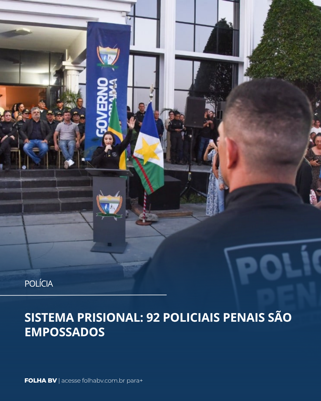 https://www.folhabv.com.br/policia/sistema-prisional-92-policiais-penais-sao-empossados/